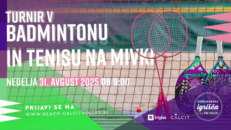 Konec avgusta turnir v badmintonu in tenisu na mivki